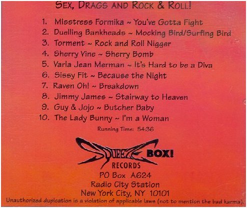 "Sex, Drags and Rock & Roll"